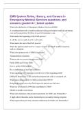 EMS System Roles&comma; History&comma; and Careers in&NewLine;Emergency Medical Services questions and&NewLine;answers graded A&plus; &vert; latest update&NewLine;What is the definition of Emergency Medical Services &lpar;EMS&rpar;&quest;&NewLine;A coordinated network of professionals providing pre-hospital medical and 