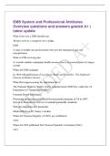 EMS System and Professional Attributes&NewLine;Overview questions and answers graded A&plus; &vert;&NewLine;latest update&NewLine;What is the way a EMS should eact&NewLine;Always serve as a caregiver&comma; not a judge&period;&NewLine;EMS&NewLine;A team of health care professionals who provide emergency care and&NewLine;trans