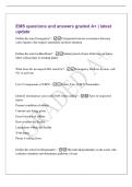 EMS questions and answers graded A&plus; &vert; latest&NewLine;update&NewLine;Define the term Emergency&quest; - Unexpected serious occurrence that may&NewLine;cause injuries that require immediate medical attention&NewLine;Define the term Golden Hour&quest; - Initial period of time following an injury&period;