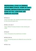 PROFESSIONAL ETHICS IN CRIMINAL&NewLine;JUSTICE BEING ETHICAL WHEN NO ONE IS&NewLine;LOOKING CERTIFICATION EVALUATION&NewLine;EXAMS SET FULL QUESTIONS AND&NewLine;COMPLETE SOLUTION&NewLine;