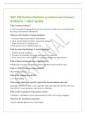 HSCI 310 Nuclear Medicine questions and answers&NewLine;Graded A&plus; &vert; latest update&NewLine;What is nuclear medicine&quest;&NewLine;A field of medical imaging that tracks the emissions of radioactive material inside&NewLine;the body for functional information&NewLine;What are some benefits of nucl
