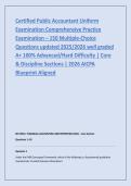 Certified Public Accountant Uniform &NewLine;Examination Comprehensive Practice &NewLine;Examination &ndash; 150 Multiple-Choice &NewLine;Questions updated 2025&sol;2026 well graded &NewLine;A&plus; 100&percnt; Advanced&sol;Hard Difficulty &vert; Core &NewLine;& Discipline Sections &vert; 2026 AICPA &NewLine;Blueprint Aligned 