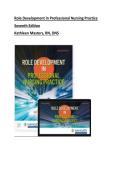 TEST BANK For&NewLine;Role Development in Professional Nursing Practice&comma; 7th Edition Newest  By Kathleen Masters&comma; All Chapters 1-15  Fully Covered
