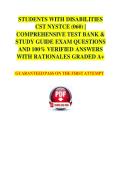 STUDENTS WITH DISABILITIES  CST NYSTCE &lpar;060&rpar; &vert;  COMPREHENSIVE TEST BANK &  STUDY GUIDE EXAM QUESTIONS  AND 100&percnt; VERIFIED ANSWERS  WITH RATIONALES GRADED A&plus;