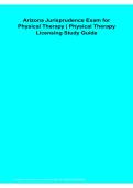 Arizona Jurisprudence Exam for Physical Therapy Physical Therapy Licensing Study Guide PDF 2026&sol;2027