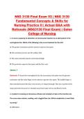 NSG 3130 Final Exam V2 &vert; NSG 3130 &NewLine;Fundamental Concepts & Skills for &NewLine;Nursing Practice II &vert; Actual Q&A with &NewLine;Rationale &lpar;NSG3130 Final Exam&rpar; &vert; Galen &NewLine;College of Nursing 