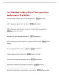 Introduction to Agriculture Exam questions&NewLine;and answers Graded A&plus;&NewLine;scientific study of field crops and soil management -Agronomy&NewLine;Offers organized agriculture instruction -Ag Education&NewLine;Affects farm an