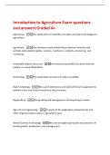 Introduction to Agriculture Exam questions&NewLine;and answers Graded A&plus;&NewLine;agriscience -the application of scientific principles and new technologies to&NewLine;agriculture&NewLine;agriculture -the activities involved with the production of plants and&NewLine;animals and related supp