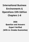 International Business Environments & Operations 15th Edition Chapters 1&ndash;8 &vert; Questions & Verified Answers &vert; Comprehensive Global Business Exam Review Study Guide PDF &vert; 2026