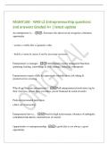 MGMT100 - WK9 L2 Entrepreneurship questions&NewLine;and answers Graded A&plus; &vert; latest update&NewLine;An entrepreneur is&period;&period;&period; - - Someone who discovers & recognises a business&NewLine;opportunity&NewLine;- creates a viable idea to generate value&NewLine;- builds a vision & carries it out by nece