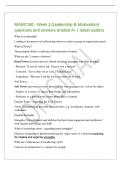 MGMT100 - Week 2 &lpar;Leadership & Motivation&rpar;&NewLine;questions and answers Graded A&plus; &vert; latest update&NewLine;What is Leadership&quest;&NewLine;Leading is the process of influencing others to achieve group or organisation goals&NewLine;What is Power&quest;&NewLine;The potential 