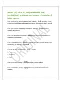 MGMT100 FINAL EXAM &lpar;INTERNATIONAL&NewLine;MARKETING&rpar; questions and answers Graded A&plus; &vert;&NewLine;latest update&NewLine;What is a means for pursuing International strategy&quest; - Marketing&comma; global&NewLine;production&comma; supply chain management&comma; accounting and taxation&comma; finance and HR&NewLine;What is
