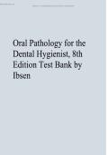 Oral Pathology for Dental Hygienists&colon; 8th Ed Test Bank &lpar;Ibsen&rpar;&NewLine;&NewLine;