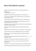 Basic X-Ray Machine operator Questions and Correct Answers with Rationales &lpar;2026&sol;2027&rpar;&NewLine;