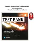 Test Bank For Business Intelligence&colon; A Managerial Approach&comma;  &NewLine;Global Edition&comma; 4th edition &NewLine;&lpar;Sharda&sol;Delen&sol;Turban&rpar; Chapters 1 to 8 Covered 