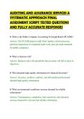 AUDITING AND ASSURANCE SERVICES A&NewLine;SYSTEMATIC APPROACH FINAL&NewLine;ASSESSMENT SCRIPT TESTED QUESTIONS&NewLine;AND FULLY ACCURATE RESPONSES