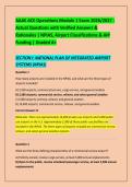 AAAE ACE Operations Module 1 Exam 2026&sol;2027 - &NewLine;Actual Questions with Verified Answers & &NewLine;Rationales &vert; NPIAS&comma; Airport Classifications & AIP &NewLine;Funding &vert; Graded A&plus; 