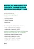 AUDITING AND ASSURANCE SERVICES&NewLine;FINAL PAPER FULL QUESTIONS AND&NewLine;CORRECT ANSWERS ALREADY PASSED&NewLine;
