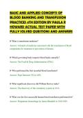 BASIC AND APPLIED CONCEPTS OF&NewLine;BLOOD BANKING AND TRANSFUSION&NewLine;PRACTICES 4TH EDITION BY PAULA R&NewLine;HOWARD ACTUAL TEST PAPER WITH&NewLine;FULLY SOLVED QUESTIONS AND ANSWERS