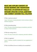 BASIC AND APPLIED CONCEPTS OF&NewLine;BLOOD BANKING AND TRANSFUSION&NewLine;PRACTICES 4TH EDITION BY PAULA R&NewLine;HOWARD UPDATED ACTUAL QUESTIONS&NewLine;AND CORRECT ANSWERS FULL SOLUTION&NewLine;