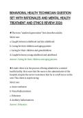 BEHAVIORAL HEALTH TECHNICIAN QUESTION&NewLine;SET WITH RATIONALES AND MENTAL HEALTH&NewLine;TREATMENT AND ETHICS REVIEW 2026