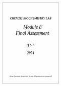 CHEM212 BIOCHEMISTRY LAB Module 8&period; Final Assessment&period; QUESTIONS AND ANSWERS