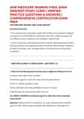 AHIP MEDICARE TRAINING FINAL EXAM 2026&sol;2027 STUDY GUIDE &vert; VERIFIED PRACTICE QUESTIONS & ANSWERS &vert; COMPREHENSIVE CERTIFICATION EXAM PREP