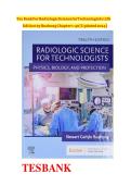 Updated Latest 2026&ndash;2027 Radiologic Science for Technologists Physics Biology and Protection 12th Edition by Stewart C&period; Bushong Test Bank Radiologic Technology Medical Imaging Comprehensive Chapter by Chapter Exam Questions with Verified Answers for Radio