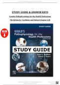 COMPREHENSIVE STUDY GUIDE WITH ANSWER KEYS FOR GOULD'S PATHOPHYSIOLOGY FOR THE HEALTH PROFESSIONS&comma; 7TH EDITION BY VANMETER & HUBERT &vert; COMPLETE CHAPTER-BY-CHAPTER REVIEW &lpar;CHAPTERS 1&ndash;28&rpar;