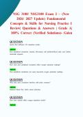 NSG 3100&sol; NSG3100 Exam 2 &ndash; &lpar;New 2026&sol; 2027 Update&rpar; Fundamental Concepts & Skills for Nursing Practice I Review&vert; Questions & Answers &vert; Grade A&vert; 100&percnt; Correct &lpar;Verified Solutions&rpar;- Galen