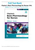 COMPLETE TEST BANK CLAYTON&rsquo;S BASIC PHARMACOLOGY FOR NURSES 20TH EDITION BY MICHELLE J&period; WILLIHNGANZ MS RN CNE &lpar;AUTHOR&rpar; GRADED A&plus;&comma; NEWEST EDITION 2026