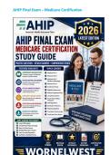 AHIP Medicare Certification Final Exam Study Guide &lpar;New 2026&sol;2027 Edition&rpar; &ndash; Real Concept Review&comma; Questions&comma; and Answers &lpar;Verified 90&percnt;&plus; Pass Guarantee&rpar;