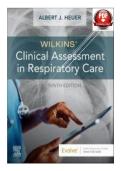 Wilkins' Clinical Assessment in Respiratory Care 7th Edition Al Heuer Test Bank Complete All Chapters Comprehensive Respiratory Care Assessment Resource Clinical Case Studies Practice Questions Answers Rationales NBRC Exam Review Latest Update 2026