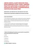 ABDSM DENTAL SLEEP MEDICINE FINAL EXAM 2026&sol;2027 STUDY GUIDE &vert; VERIFIED PRACTICE QUESTIONS & ANSWERS WITH DETAILED SOLUTIONS &vert; COMPREHENSIVE CERTIFICATION EXAM PREP