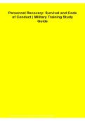 Personnel Recovery Survival and Code of Conduct Military Training Study Guide Questions and Answers Latest Version 2026&sol;2027 Comprehensive Review