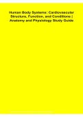 Human Body Systems Cardiovascular Structure Function and Conditions Anatomy and Physiology Study Guide Questions and Answers Latest Version 2026&sol;2027