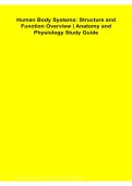 Human Body Systems Structure and Function Overview Anatomy and Physiology Study Guide Questions and Answers Latest Version 2026&sol;2027 Comprehensive Review