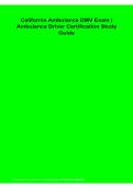 California Ambulance DMV Exam Ambulance Driver Certification Study Guide Questions and Answers Latest Version 2026&sol;2027 Comprehensive Review