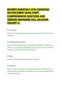 BUSINESS ESSENTIALS 10TH CANADIAN&NewLine;EDITION EBERT EXAM SCRIPT&NewLine;COMPREHENSIVE QUESTIONS AND&NewLine;VERIFIED RESPONSES FULL SOLUTION&NewLine;GRADED A&plus;&NewLine;