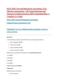 WGU D101 Cost and Managerial Accounting &vert;OA&vert; Objective Assessment &vert; 161 Actual Questions and Answers &lpar;Verified Answers&rpar;&comma; 100&percnt; Guaranteed Pass &vert;&vert; Complete A&plus; Guide
