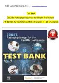 Test Bank For Gould's Pathophysiology for the Health Professions 7th Edition VanMeter and Hubert All Chapters &lpar;1-28&rpar; &vert; A&plus; ULTIMATE GUIDE&NewLine;ISBN&colon;9780323792882&NewLine;