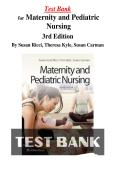 Test Bank for Maternity and Pediatric Nursing 3rd Edition By Susan Ricci