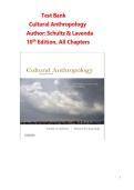 Full Test Bank Cultural Anthropology  10th Edition By Schultz & Lavenda &vert; A&plus; Latest Edition