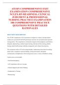 ATI RN COMPREHENSIVE EXIT &NewLine;EXAMINATION COMPREHENSIVE &NewLine;NCLEX-RN READINESS&comma; CLINICAL &NewLine;JUDGMENT & PROFESSIONAL &NewLine;NURSING PRACTICE EXAMINATION &NewLine;100 COMPREHENSIVE PRACTICE &NewLine;QUESTIONS WITH DETAILED &NewLine;RATIONALES