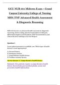 GCU NUR 634 Midterm Exam &ndash; Grand &NewLine;Canyon University College of Nursing &NewLine;MSN&sol;FNP Advanced Health Assessment &NewLine;& Diagnostic Reasoning