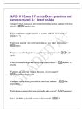 NURS 301 Exam 3 Practice Exam questions and&NewLine;answers graded A&plus; &vert; latest update&NewLine;Damage to which area causes difficulty understanding spoken language with clear&NewLine;speech&quest; - Wernicke's area&NewLine;Which cranial nerve may be impaired in a patient with left f