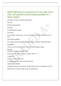 NURS 305 Exam 2 assessment of res&comma; URI&comma; trach&NewLine;care&comma; LRI questions and answers graded A&plus; &vert;&NewLine;latest update&NewLine;assessment pt able to ventilate and perfused&NewLine;VQ scan&NewLine;holding oxygenated rbc&NewLine;saturation&NewLine;rbc getting rid of oxygen&NewLine;dissocation&NewLine;areas of where ox