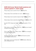 NURS 404 Nurses&rsquo; Mental Health questions and&NewLine;answers graded A&plus; &vert; latest update&NewLine;What percentage of nurses experience burnout&quest; - About 56&percnt;&period;&NewLine;What percentage of nurses report high levels of stress&quest; - About 64&percnt;&period;&NewLine;What percentage of nurses experience compass