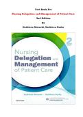 Test Bank For&NewLine;Nursing Delegation and Management of Patient Care&NewLine;2nd Edition&NewLine;By&NewLine;Kathleen Motacki&comma; Kathleen Burke &vert;Complete Verified Test Bank&comma; All Chapters Covered&vert;&NewLine;