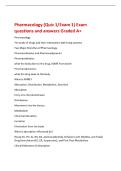 Pharmacology &lpar;Quiz 1&sol;Exam 1&rpar; Exam&NewLine;questions and answers Graded A&plus;&NewLine;Pharmacology&NewLine;The study of drugs and their interactions with living systems&NewLine;Two Major Branches of Pharmacology&NewLine;Pharmacokinetics and Pharmacodynamics&NewLine;Pharmacokinetics&NewLine;what the body doe